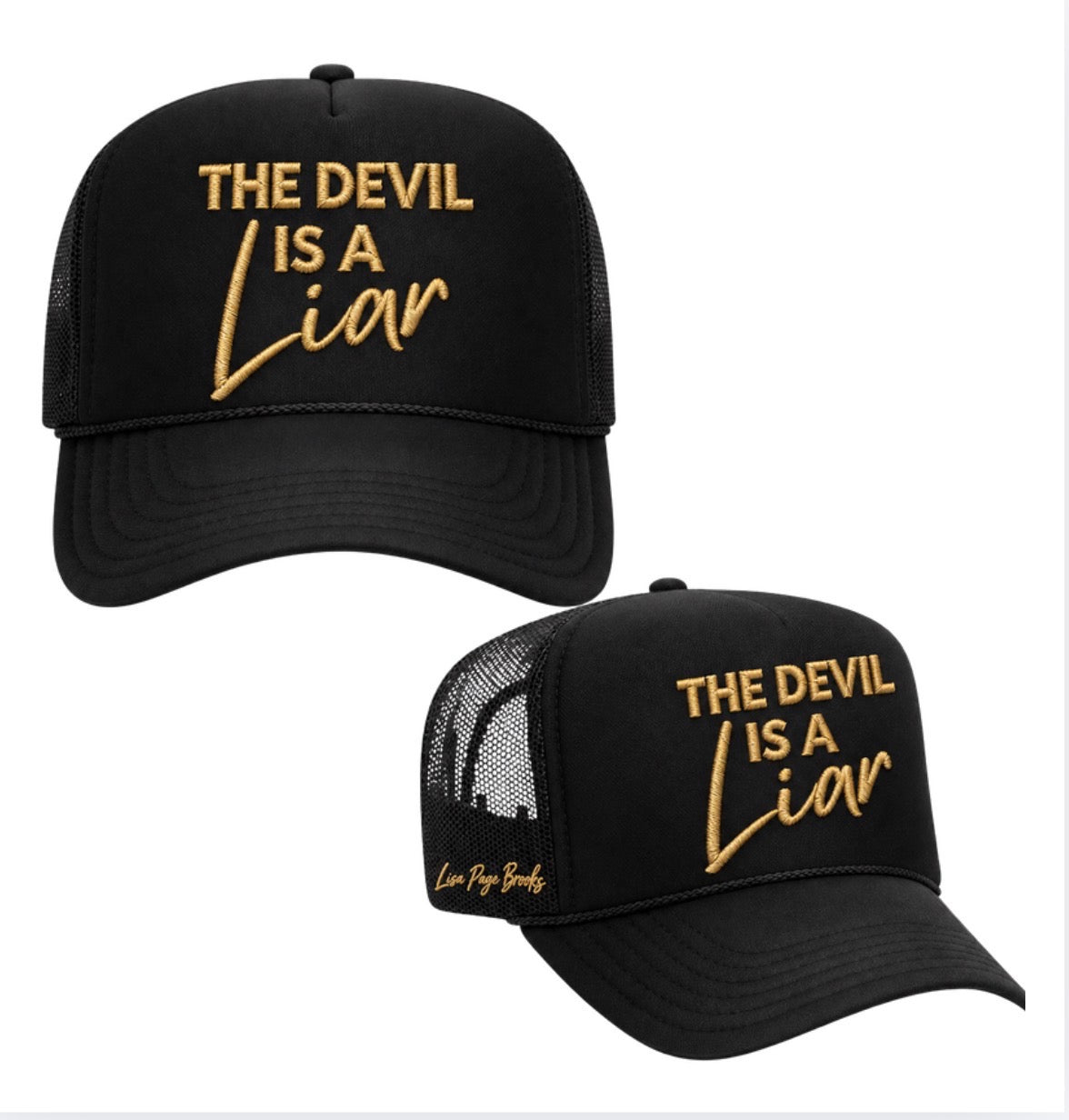 Devil is a Liar Trucker Hat
