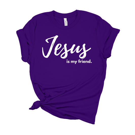 Jesus Is My Friend.