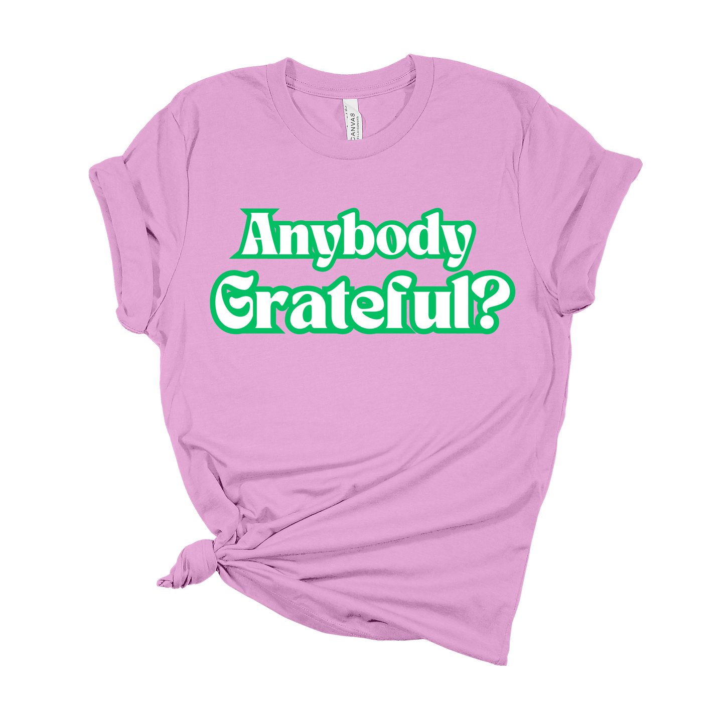 Anybody Grateful?