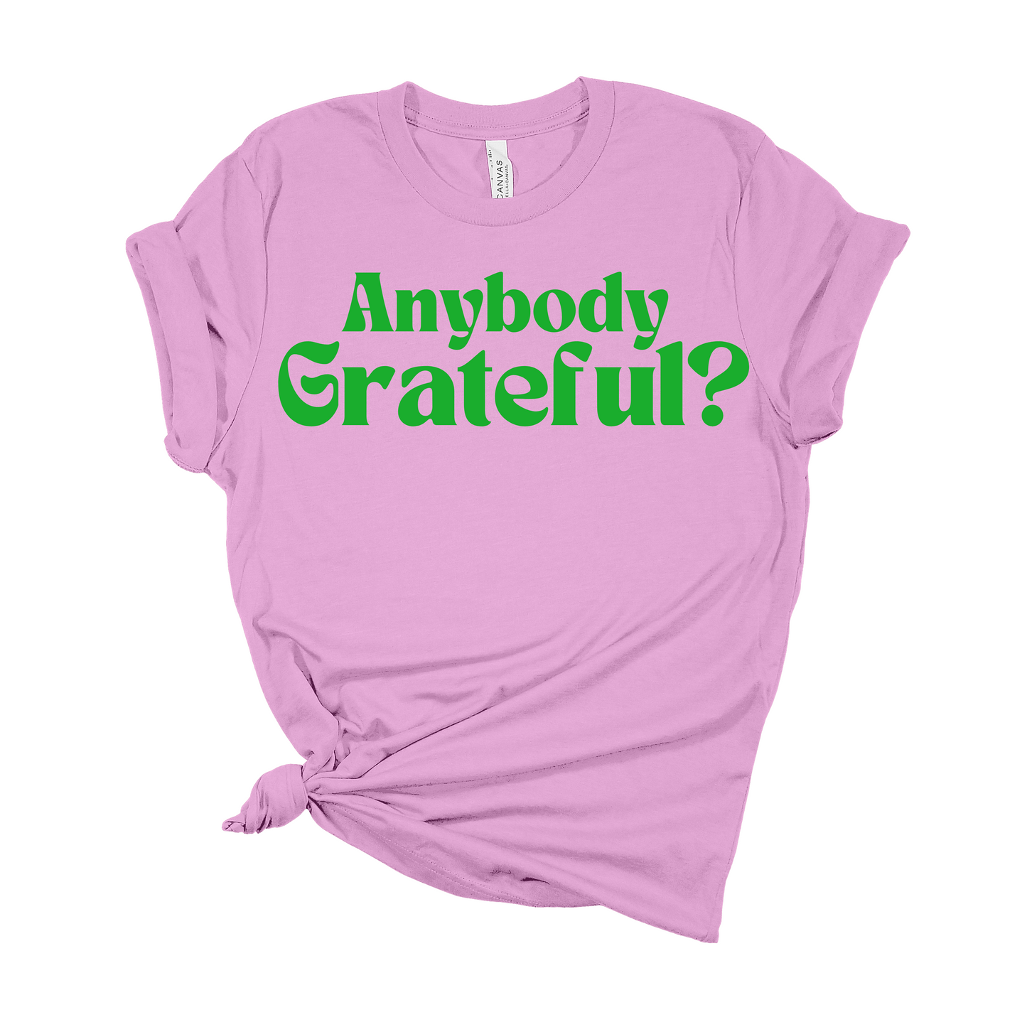 Anybody Grateful?